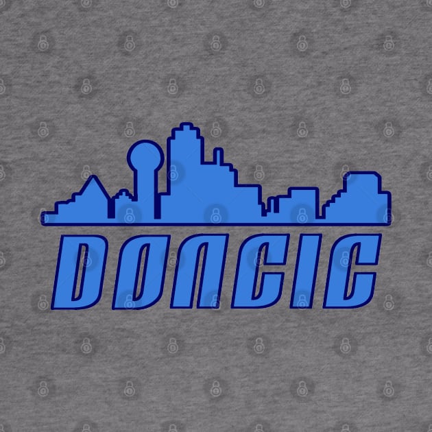Doncic City, Dallas Basketball by FanSwagUnltd